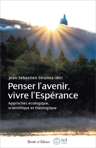 Penser l'avenir, vivre l'espérance