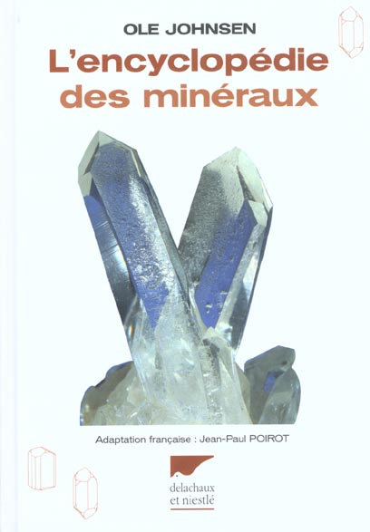L'encyclopédie des minéraux