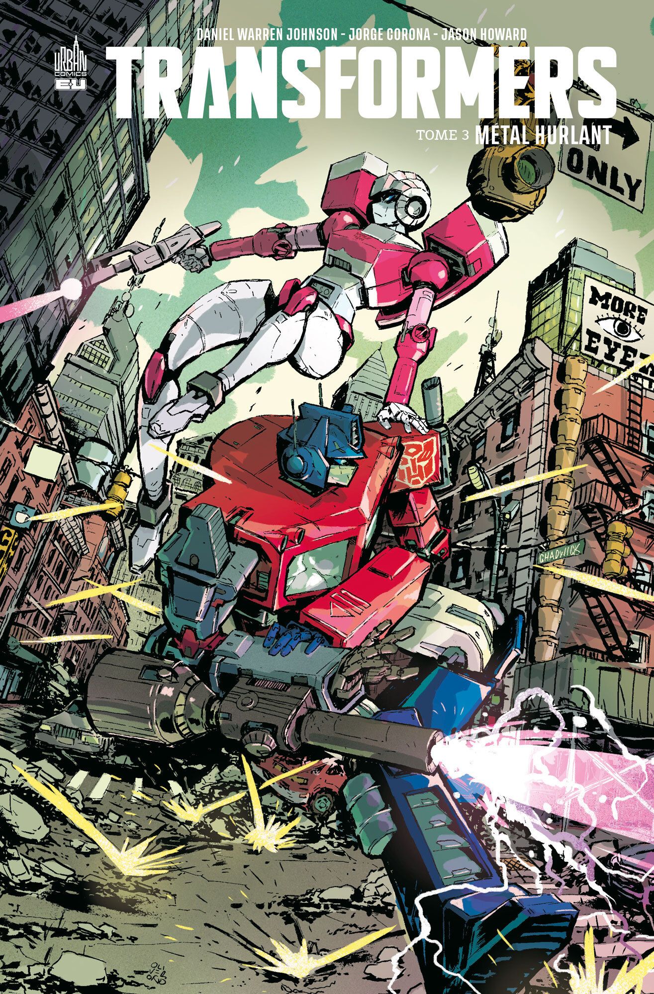 Transformers Tome 3 : Métal hurlant