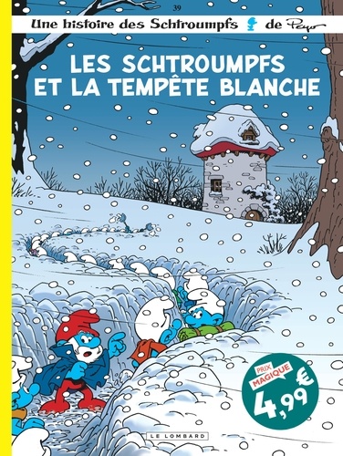 Les Schtroumpfs Tome 39 : Les Schtroumpfs et la tempête blanche - Edition à prix réduit