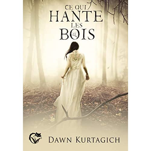 CE QUI HANTE LES BOIS