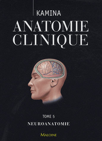Anatomie clinique Tome 5 / Tome 5