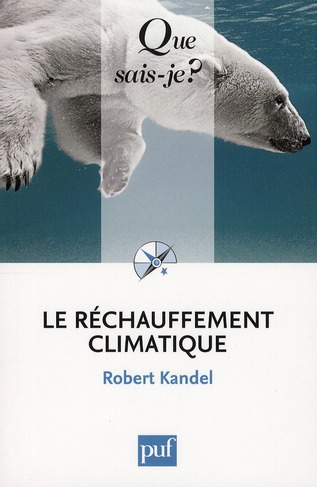 Le réchauffement climatique. 4e édition