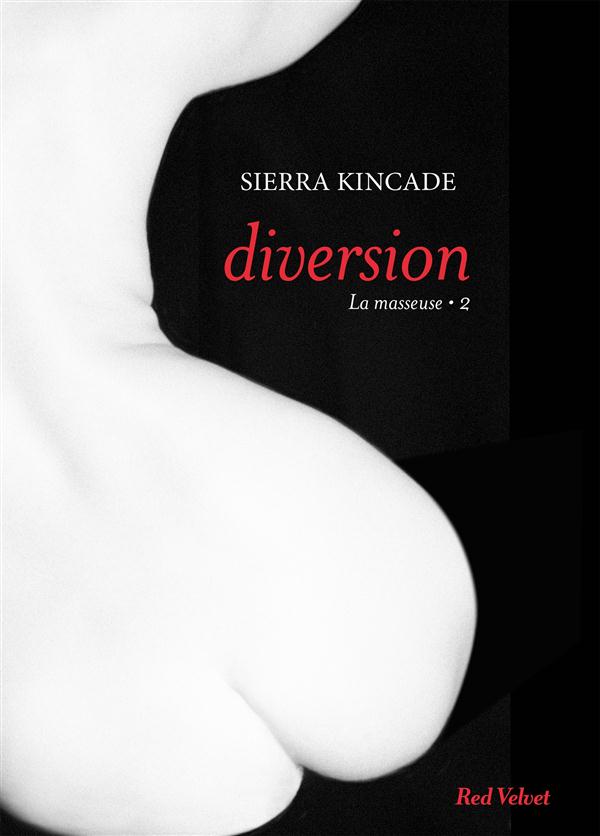 La masseuse/2/Diversion / Diversion