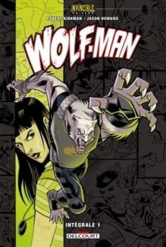 Wolf-Man (Invincible Univers) - Intégrale Tome 1
