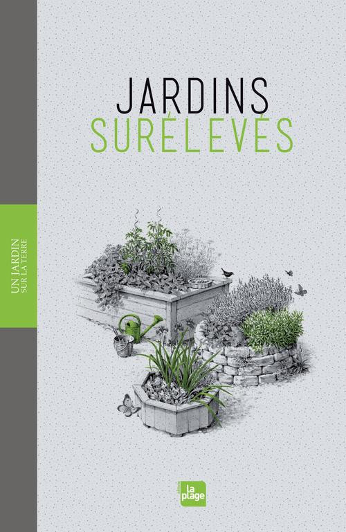Jardins surélevés