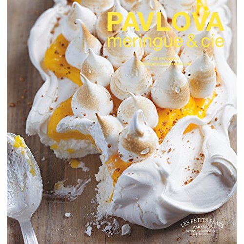 Pavlova meringue et cie