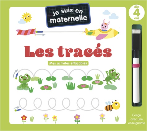 Je suis en maternelle - Les tracés. Avec 1 feutre effaçable