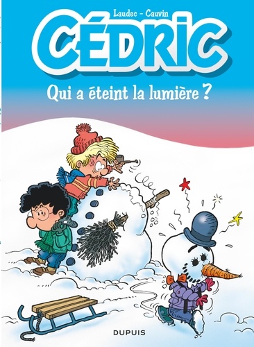 Cédric Tome 17 : Qui a éteint la lumière ? - Edition à prix réduit