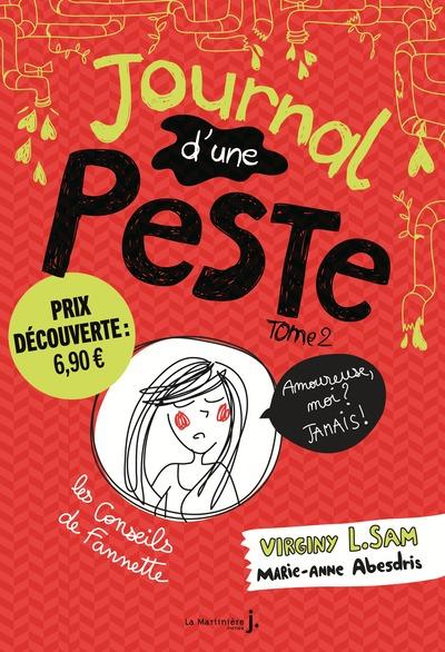 Journal d'une peste Tome 2 : Amoureuse, moi ? Jamais !