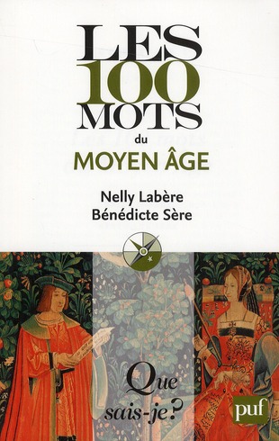 Les 100 mots du Moyen Age
