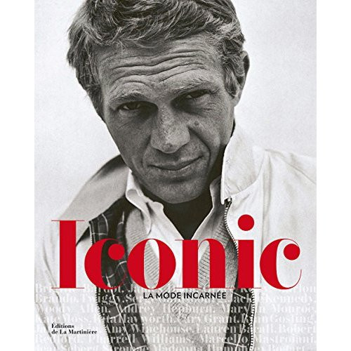 Iconic. La mode incarnée