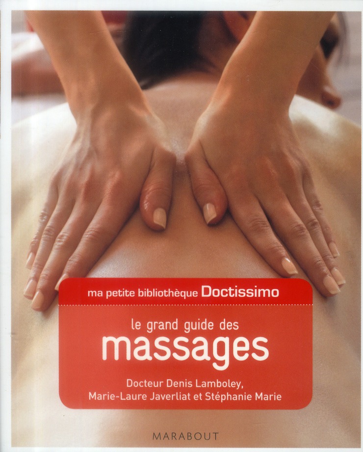 Le grand guide des massages