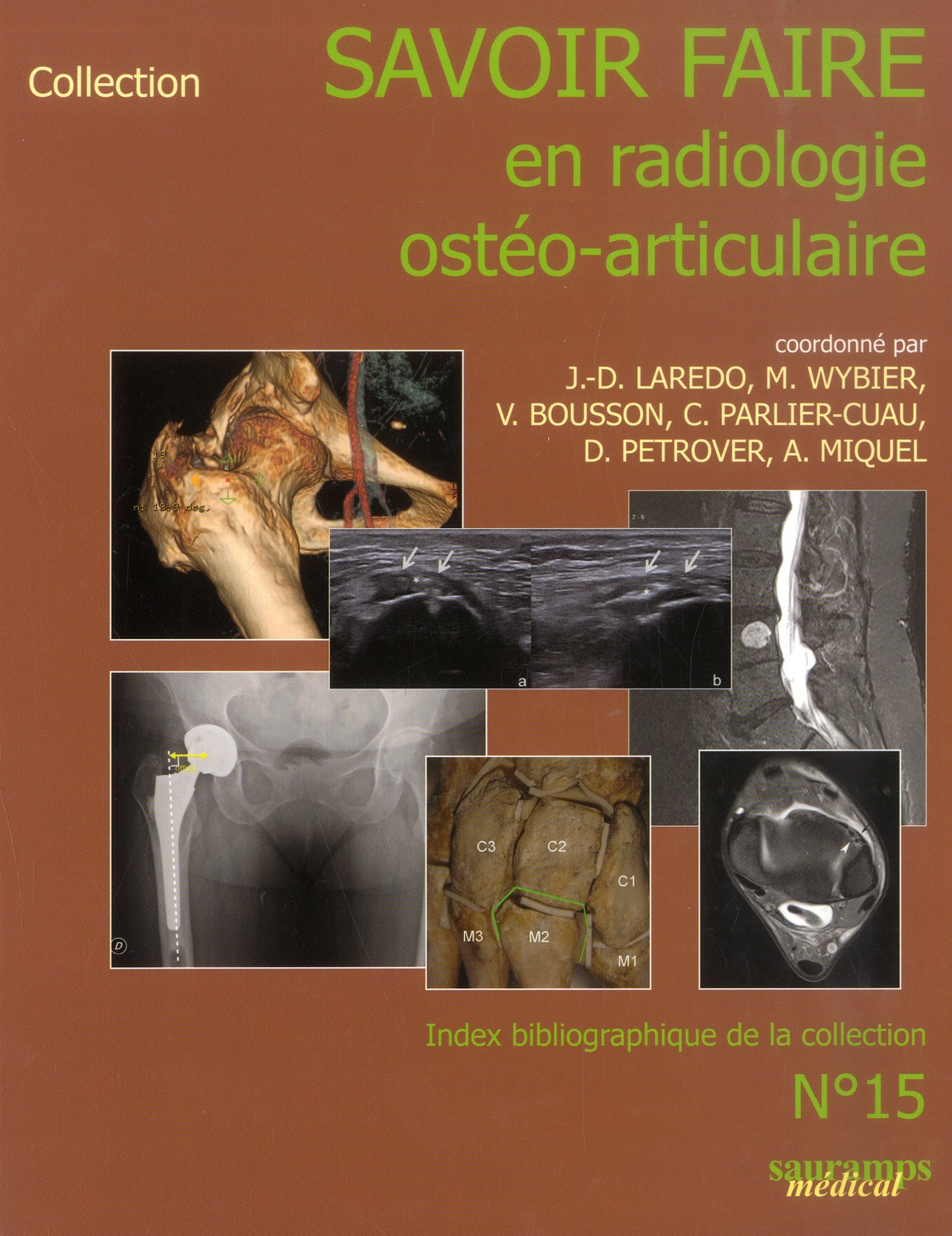 Savoir faire en radiologie ostéo-articulaire