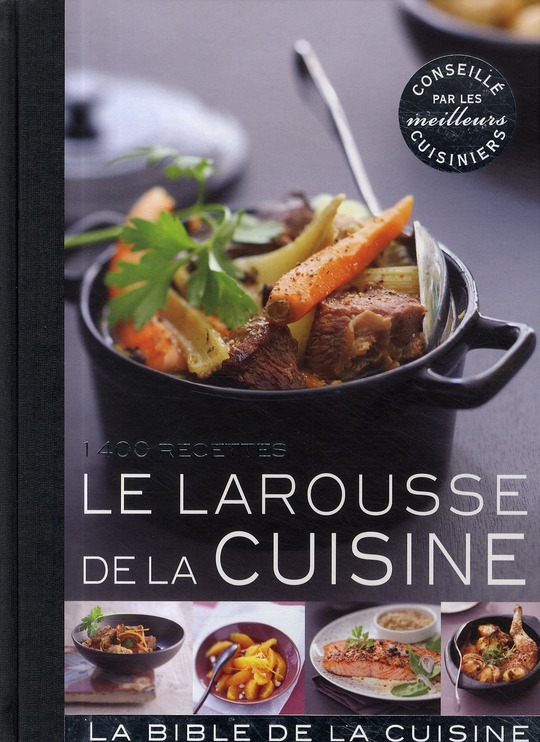 Le Larousse de la cuisine