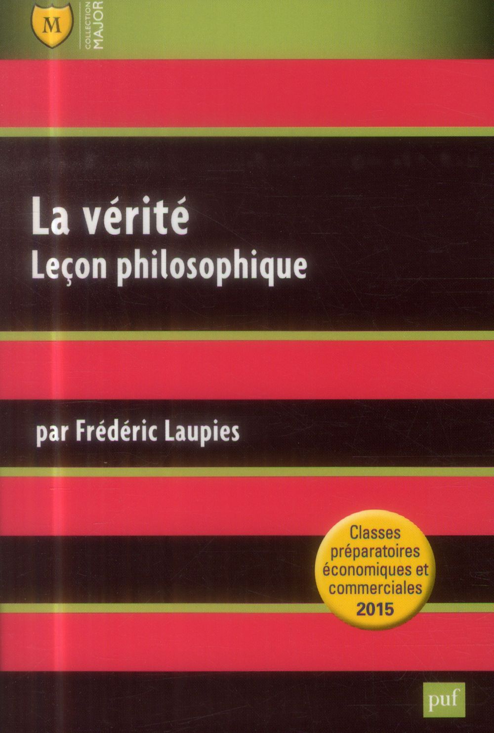 La vérité, leçons philosophiques