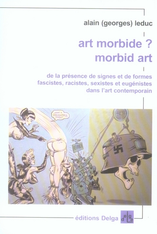 Art morbide ? Morbid art