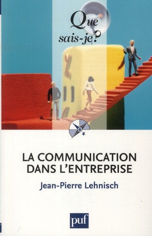 La communication dans l'entreprise. 7e édition