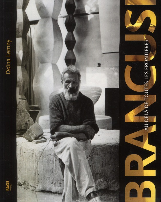 Brancusi / Au delà de toutes les frontières