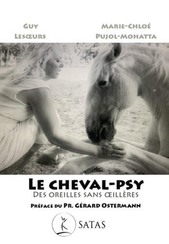 Le cheval-psy. Des oreilles sans oeillères