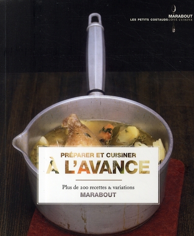 Préparer et cuisiner à l'avance