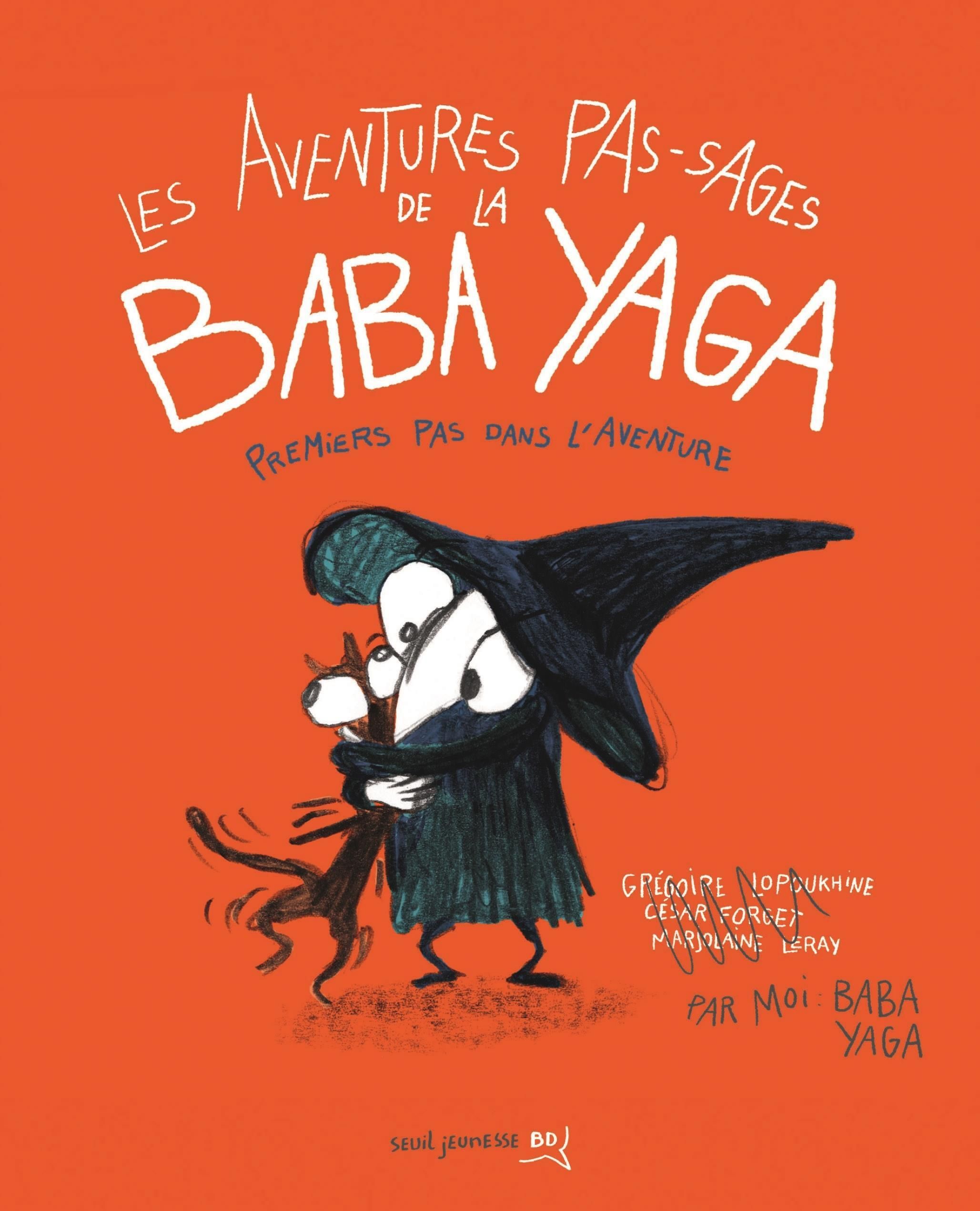 Les Aventures pas-sages de la Baba Yaga. Premiers pas dans l'aventure, avec 1 QR code