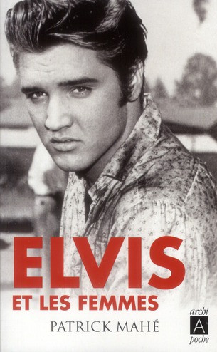 Elvis et les femmes