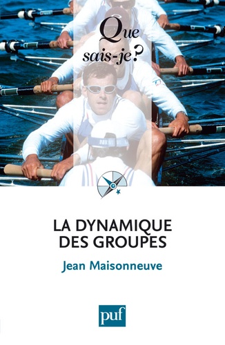 La dynamique des groupes. 15e édition