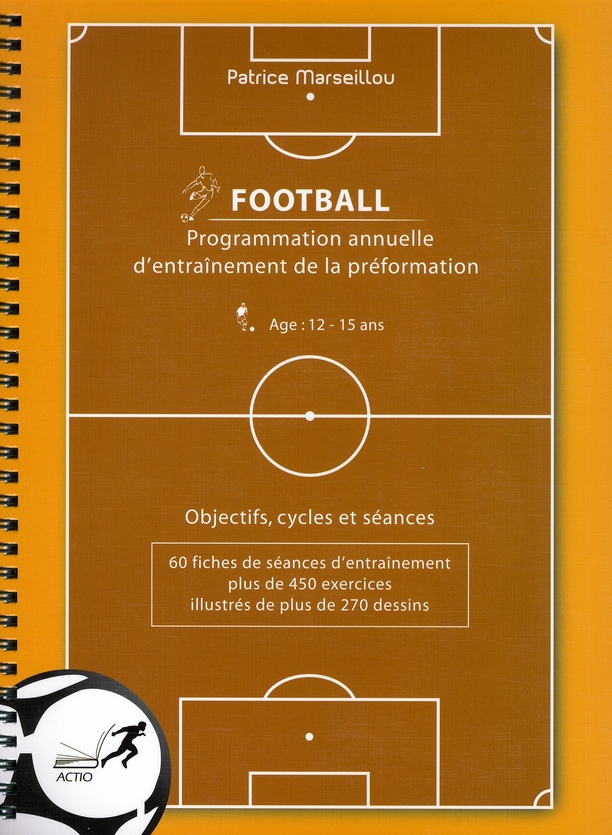 Programmation annuelle d'entraînement de la préformation football