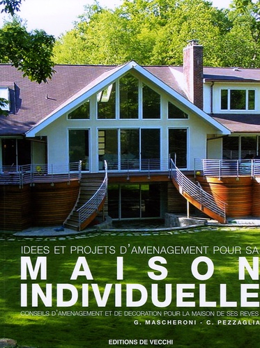 Idées et projets d'aménagement pour sa Maison Individuelle