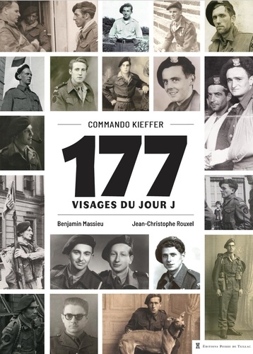 Commando Kieffer. 177 visages du Jour J