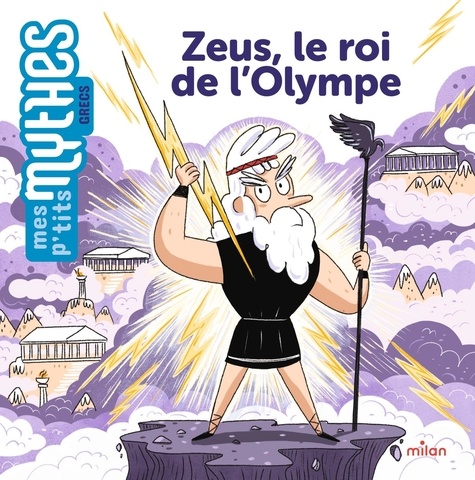 Zeus, le roi de l'Olympe