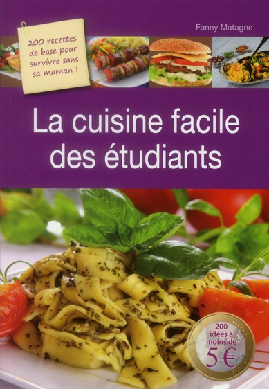 La cuisine facile des étudiants