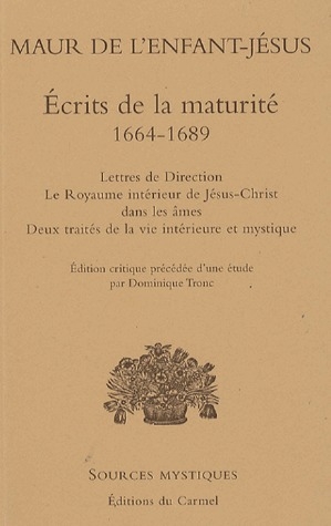 Ecrits de la maturité 1664-1689