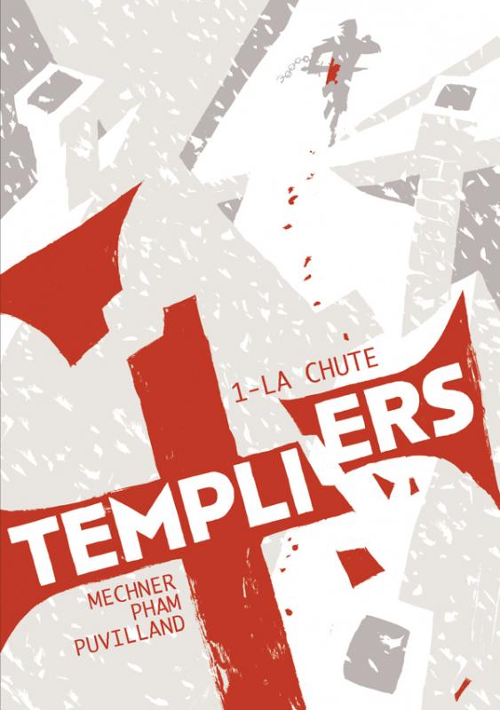 Templiers/1/La chute / La chute