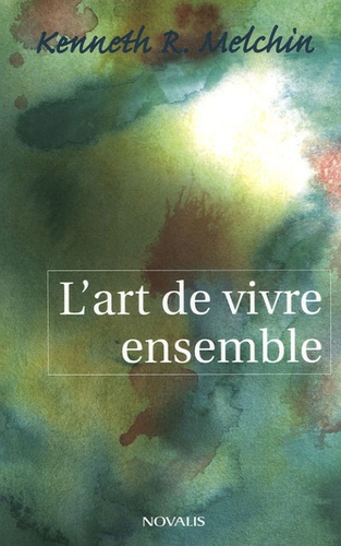 L'art de vivre ensemble