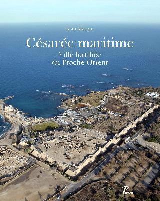 Césarée maritime. Ville fortifiée du Proche-Orient
