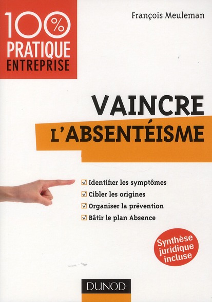 Vaincre l'absentéisme
