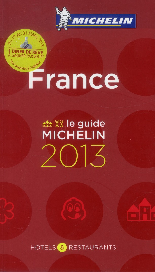 Le Guide Rouge France 2013 / Hôtels & Restaurants