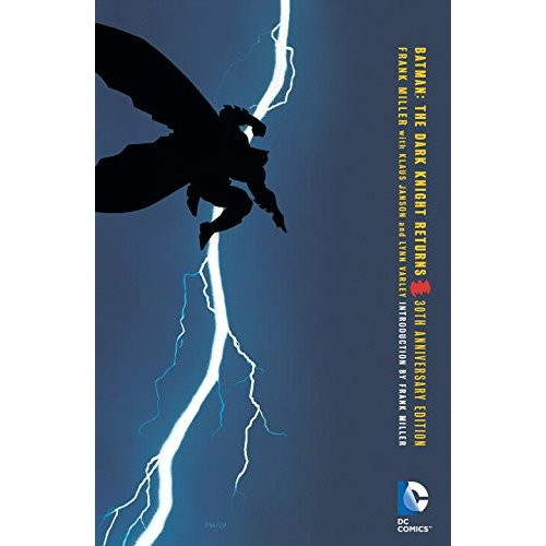 Batman The Dark Knight Returns 30th anniversary edition