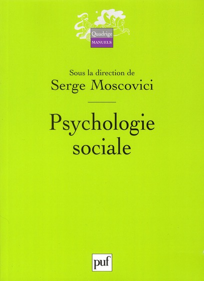 Psychologie Sociale. 2e édition