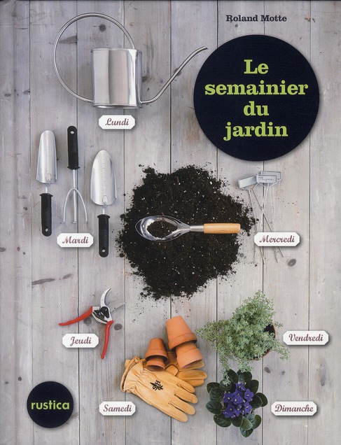Le semainier du jardin