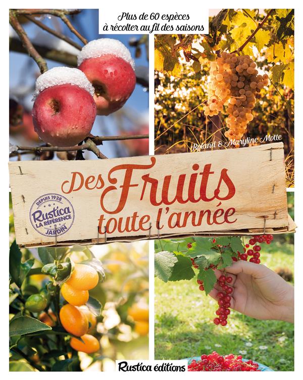 Des fruits toute l'année. Avec un poster calendrier
