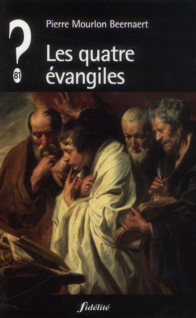 Les quatre évangiles