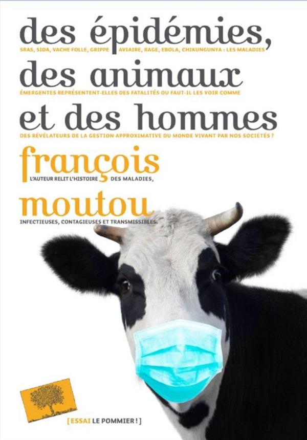 Des épidémies, des animaux et des hommes