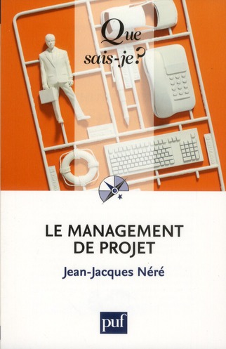 Le management de projet. 3e édition