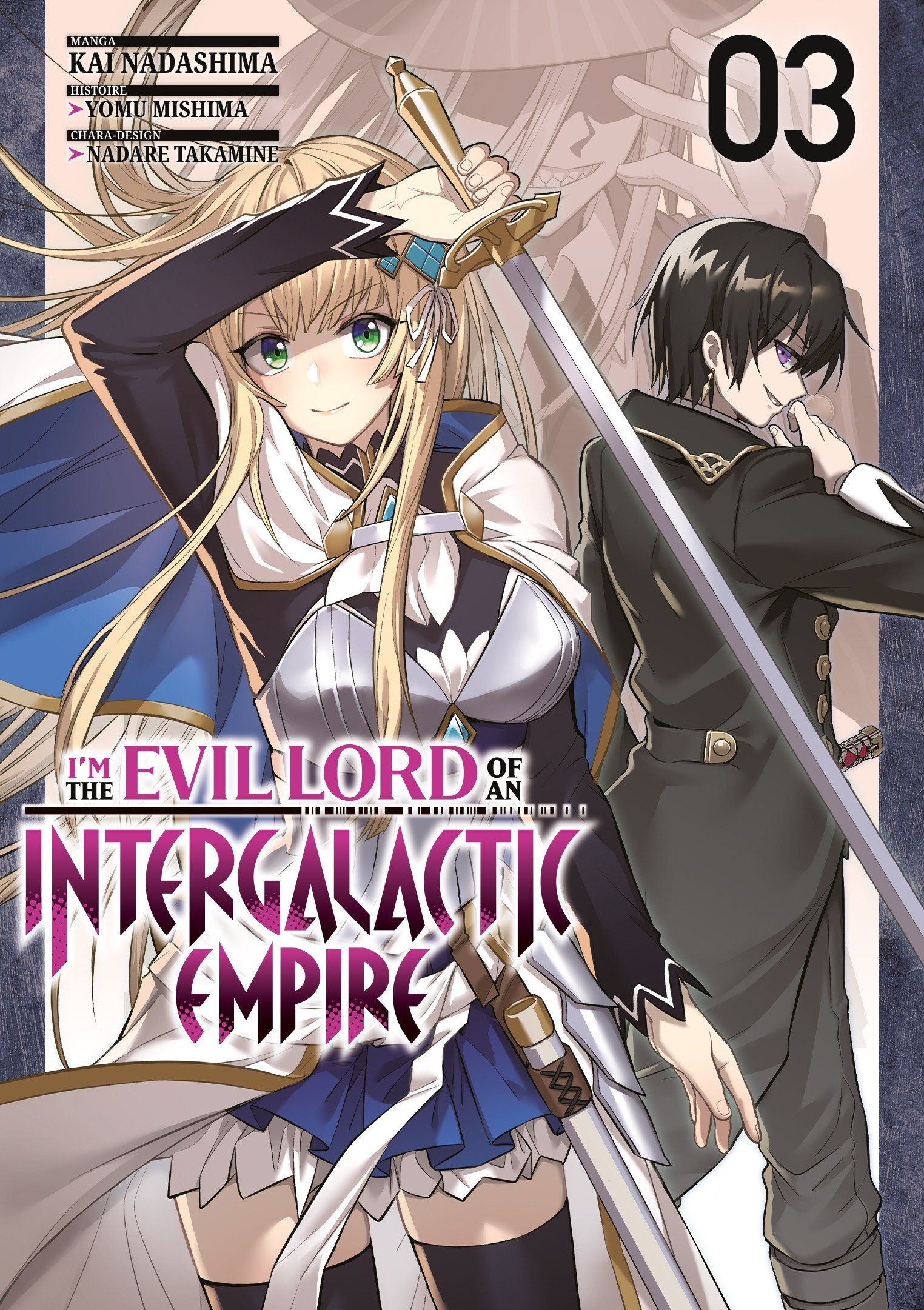 I'm the Evil Lord of an Intergalactic Empire Tome 3