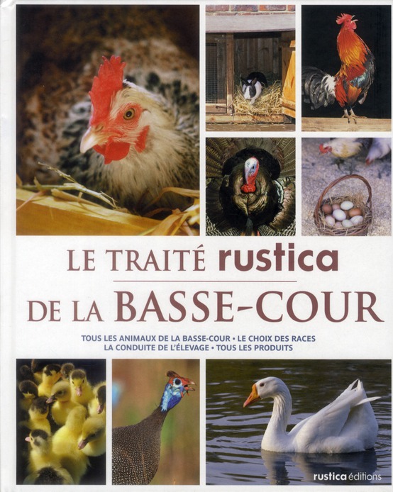 Le Traité Rustica de la basse-cour