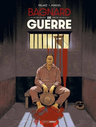 Bagnard de Guerre. Edition limitée