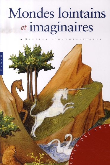 Mondes lointains et imaginaires